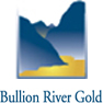 Bullion River Gold Corp.