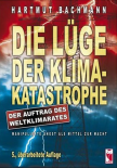 Die L�ge der Klimakatastrophe