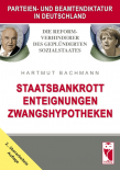 Staatsbankrott - Enteignungen - Zwangshypotheken