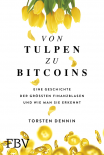Von Tulpen zu Bitcoins
