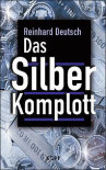 Das Silberkomplott