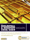 Edelmetall- & Rohstoff-Magazin 2008/09