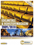 Edelmetall- & Rohstoff-Magazin 2009/10