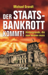 Der Staatsbankrott kommt!