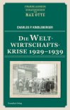 Die Weltwirtschaftskrise 1929-1939