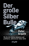 Der gro�e Silber-Bulle