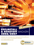 Edelmetall- & Rohstoff-Magazin 2006/07