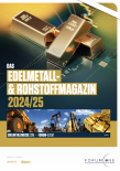 Edelmetall- & Rohstoff-Magazin 2024/25