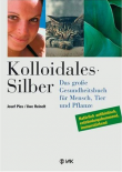 Kolloidales Silber