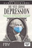 Die neue gro�e Depression