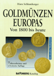 Goldmnzen Europas von 1800 bis heute