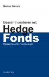 Besser investieren mit Hedge Fonds
