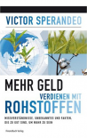 Mehr Geld verdienen mit Rohstoffen
