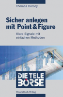 Sicher anlegen mit Point & Figure