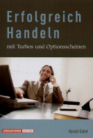 Erfolgreich Handeln mit Turbos und Optionsscheinen
