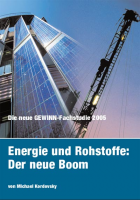 Energie und Rohstoffe: Der neue Boom