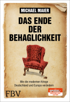 Das Ende der Behaglichkeit