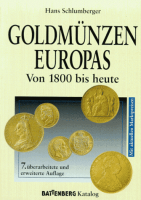 Goldmnzen Europas von 1800 bis heute