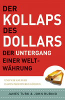 Der Kollaps des Dollars
